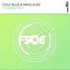 Cold Blue & Nikolauss - Connected - Single